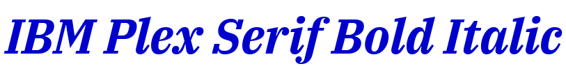 IBM Plex Serif Bold Italic Schriftart